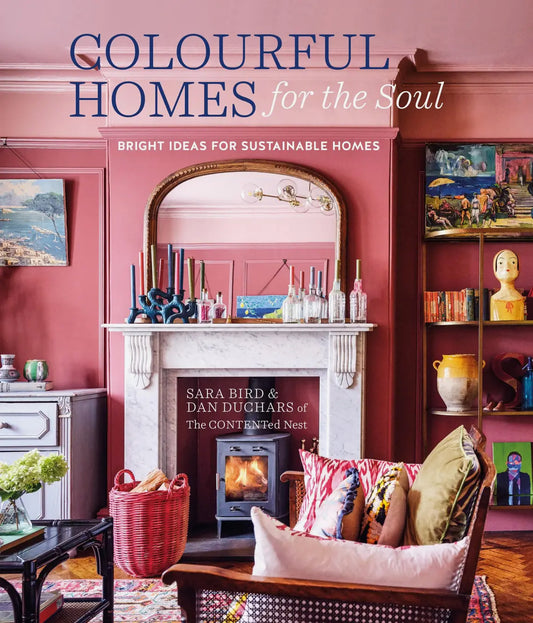 Colourful Homes for the soul